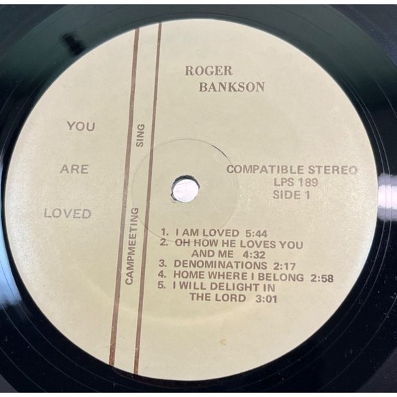 Roger Bankson You Are Loved Vinyl LP Rare Private Press Gospel Ministry CampMeet - Picture 3 of 8
